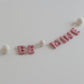 *Be Mine* Primrose and White Little Valentines Garland